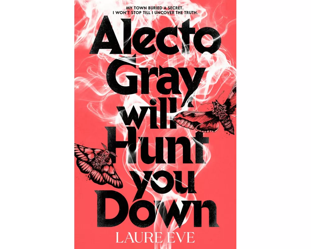 Alecto Gray Will Hunt You Down