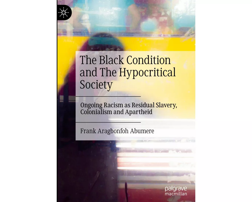 The Black Condition and The Hypocritical Society