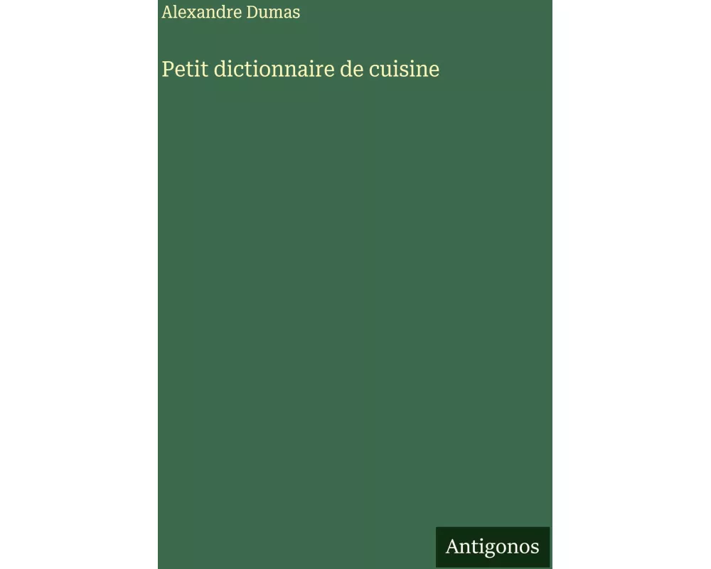 Petit dictionnaire de cuisine