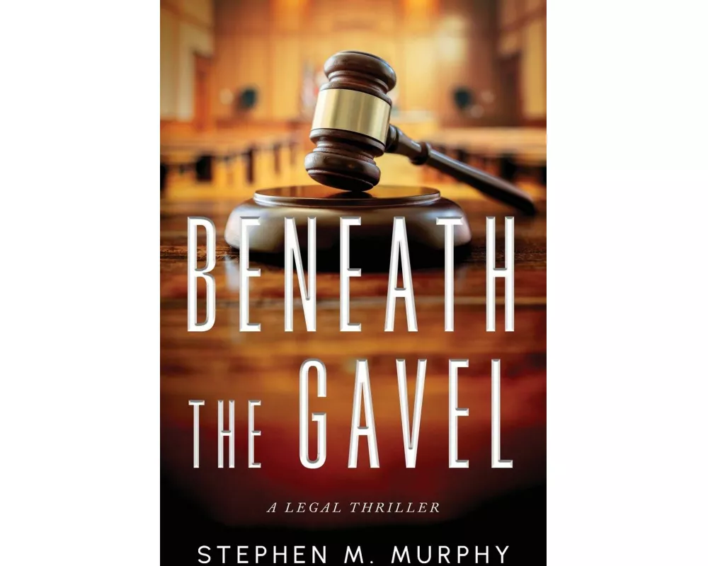 Beneath the Gavel