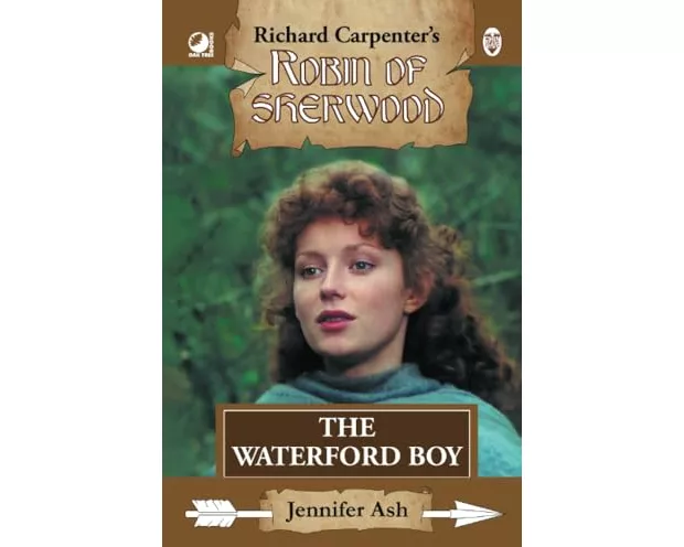 Robin of Sherwood - The Waterford Boy