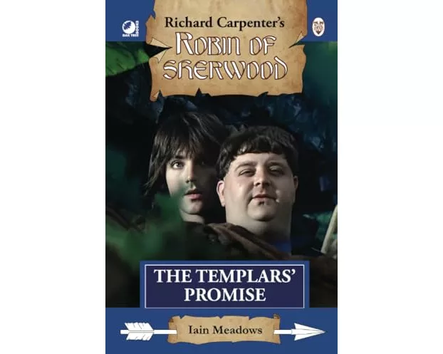 Robin of Sherwood - The Templars' Promise