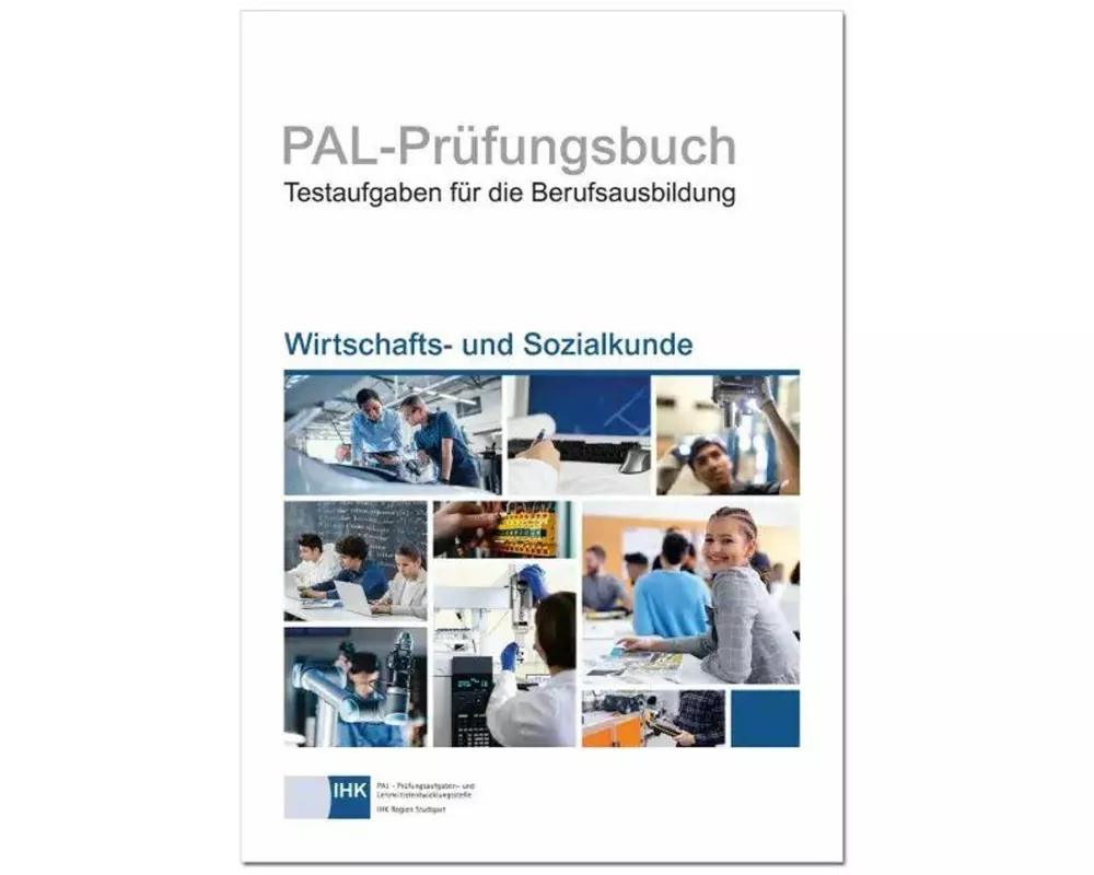 PAL-Prüfungsbuch Wirtschaft- und Sozialkunde