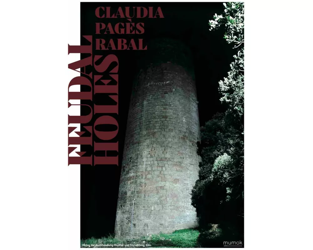 Claudia Pagès Rabal. Feudal Holes