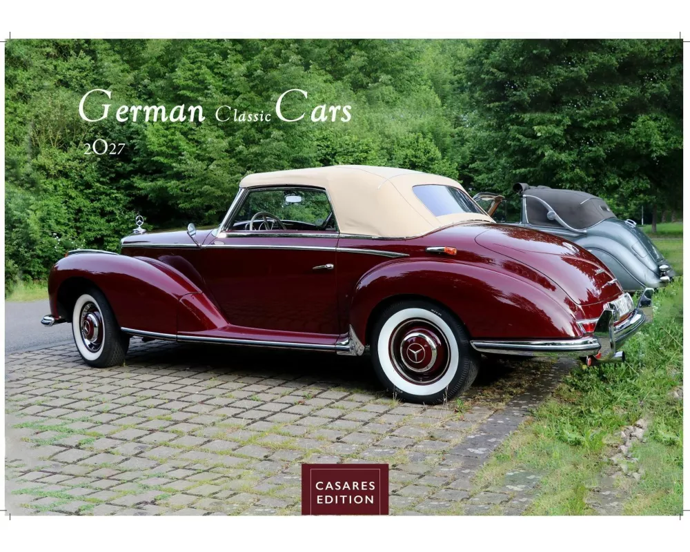 German Classic Cars Kalender 2027 - Wandkalender | Fotokalender Oldtimer 35x50cm Großformat - deutsche Oldtimer - Meisterwerke deutscher Automobilgesc