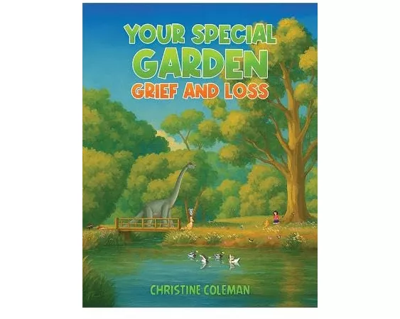 Your Special Garden: Grief and Loss