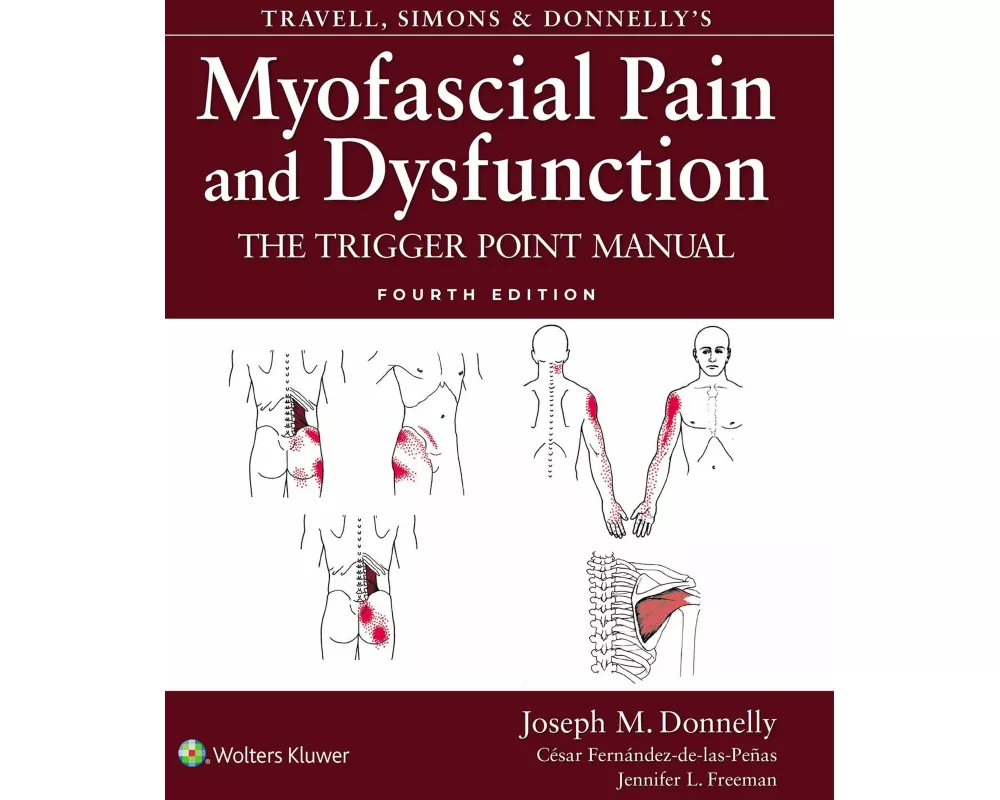 Travell, Simons & Donnelly's Myofascial Pain and Dysfunction