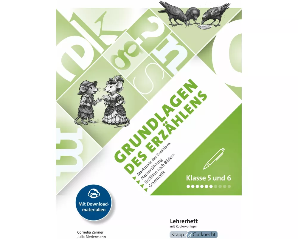 Grundlagen des Erzählens – Klasse 5/6 – Lehrerheft
