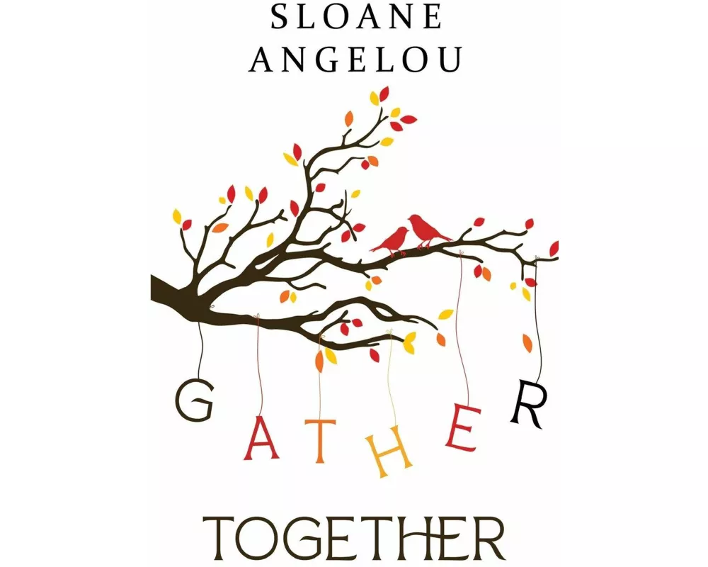Gather Together