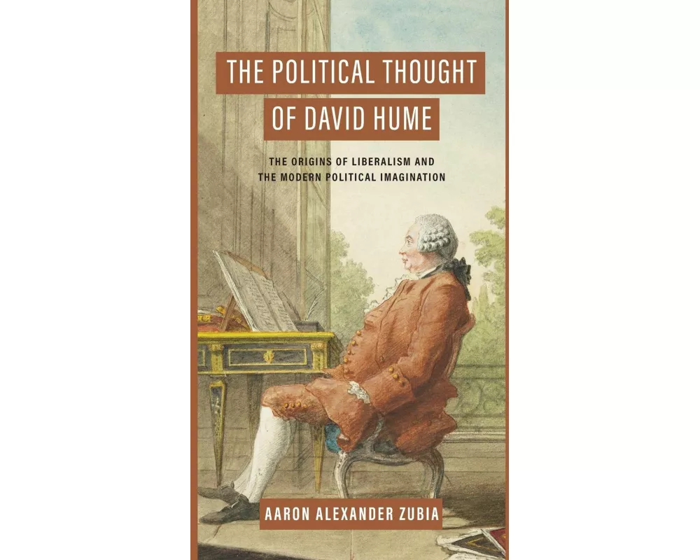 The Political Thought of David Hume