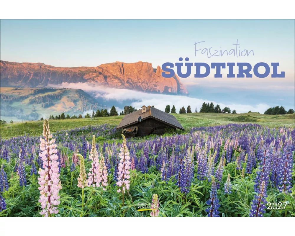Faszination Südtirol 2027