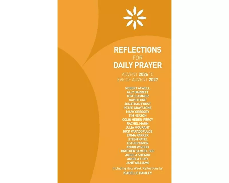 Reflections for Daily Prayer Advent 2026 to Christ the King 2027