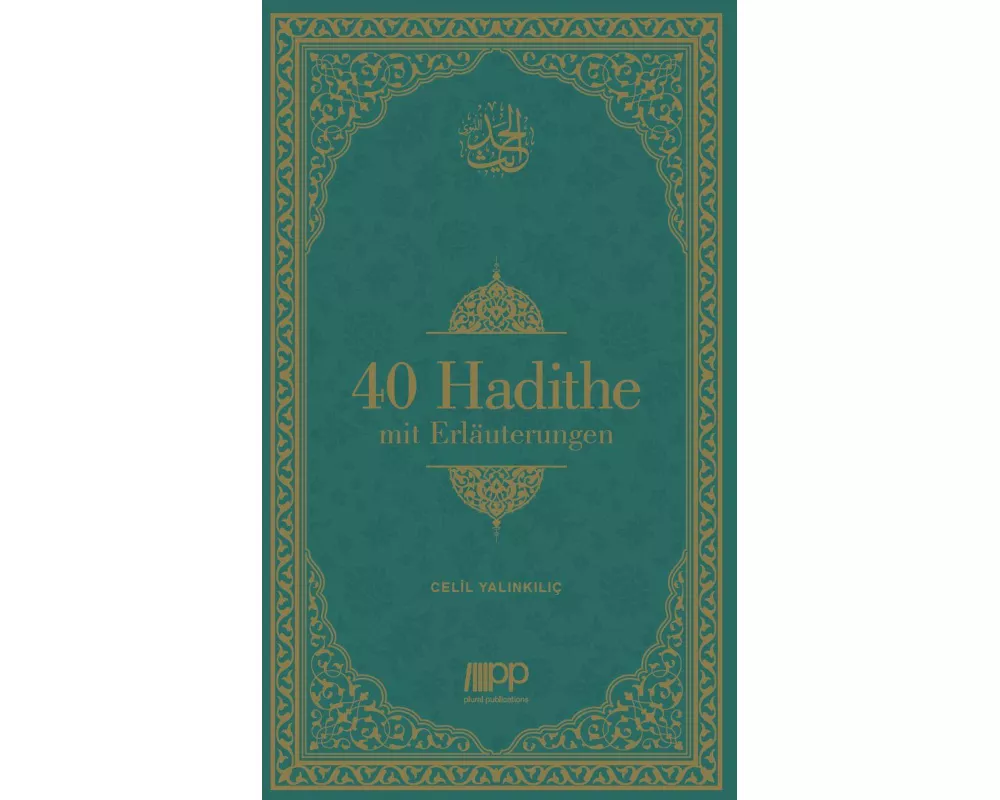 40 Hadithe mit Erläuterungen