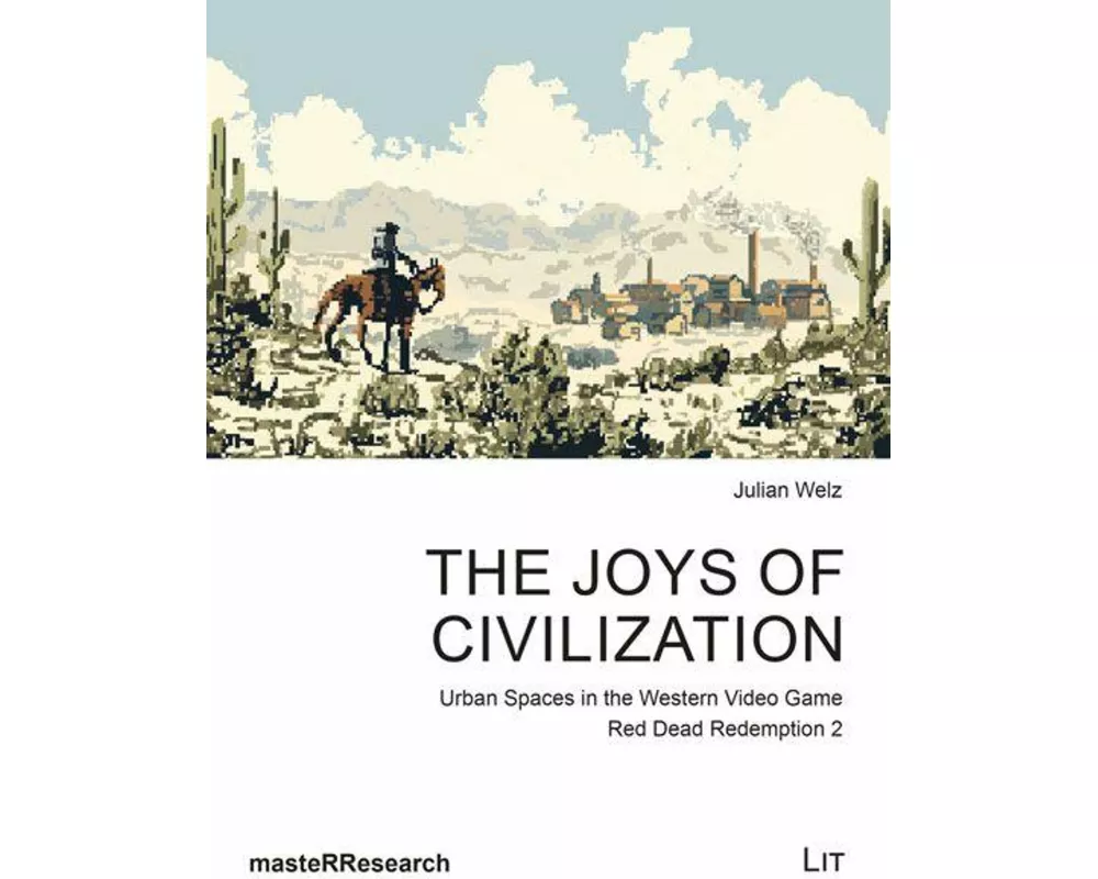 The Joys of Civilization