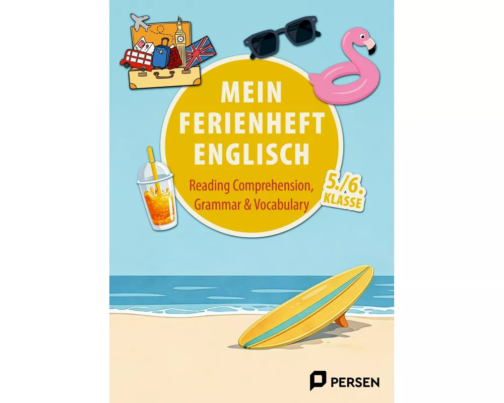 Mein Ferienheft: Englisch 5. und 6. Klasse