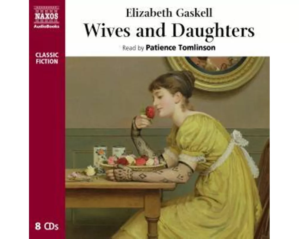 Gaskell, E: WIVES & DAUGHTERS 8D