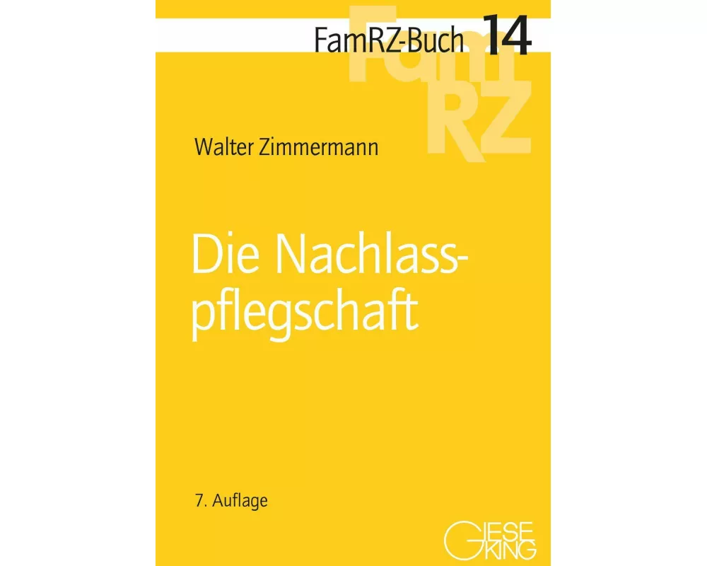 Die Nachlasspflegschaft