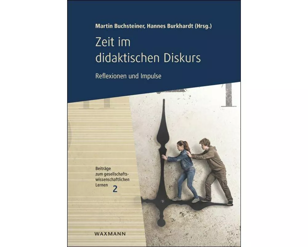 Zeit im didaktischen Diskurs