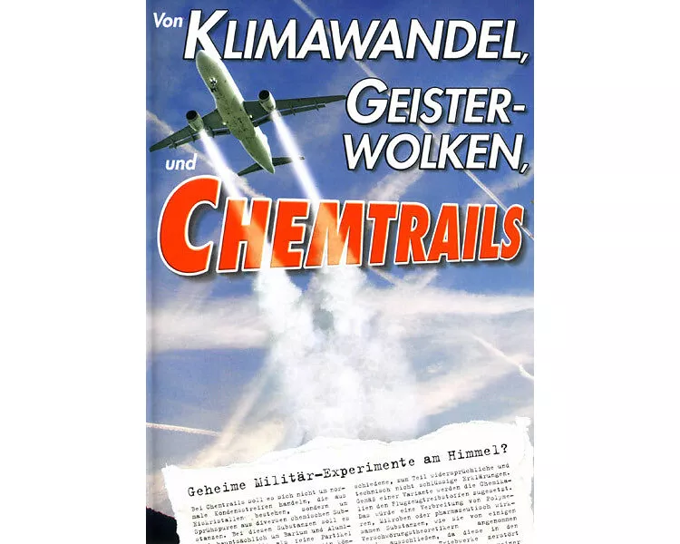 Von Klimawandel, Geisterwolken und Chemtrails