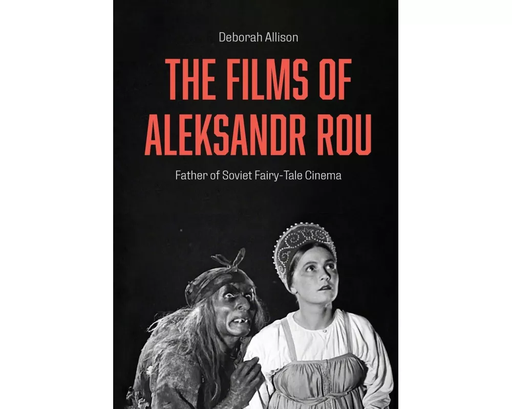 The Films of Aleksandr Rou