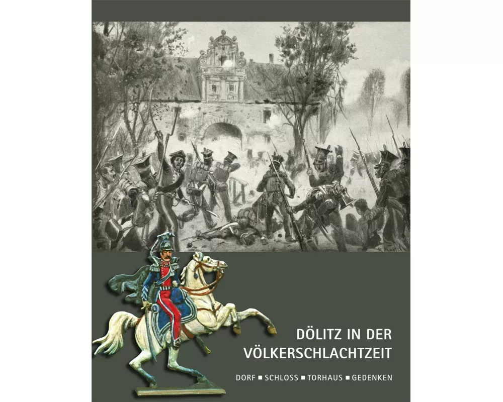 Dölitz in der Völkerschlachtzeit