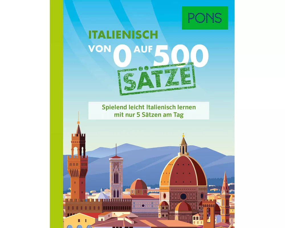 PONS Von 0 auf 500 Sätze Italienisch