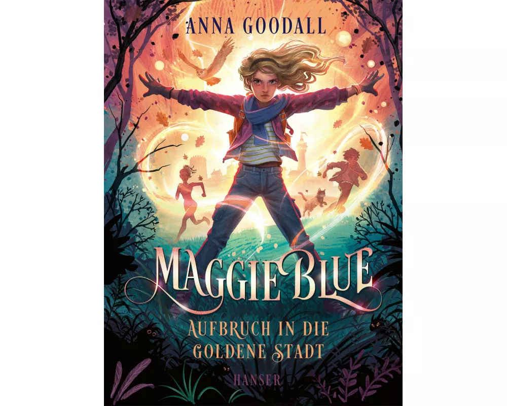 Maggie Blue - Aufbruch in die Goldene Stadt