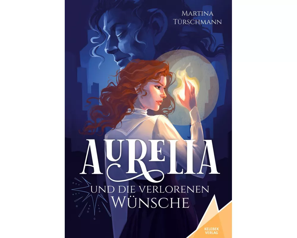 Aurelia und die verlorenen Wünsche