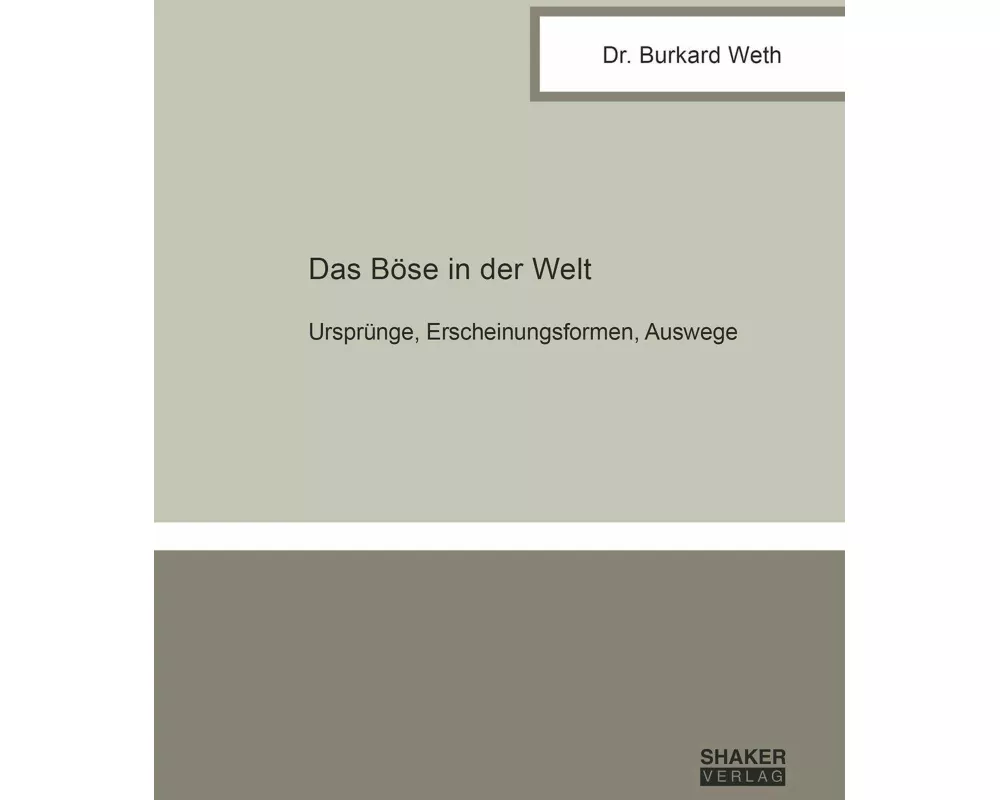 Das Böse in der Welt