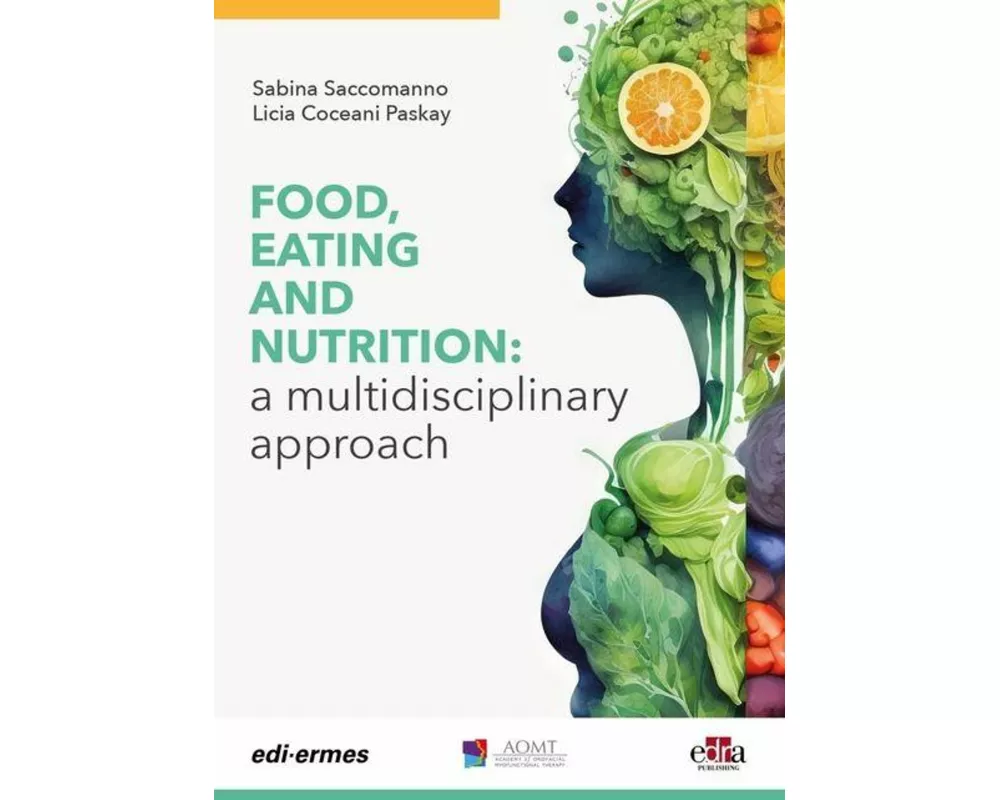 Food, Eating and Nutrition: A Multidisciplinary Approach