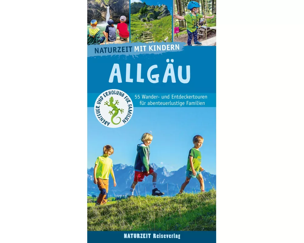 Naturzeit mit Kindern: Allgäu