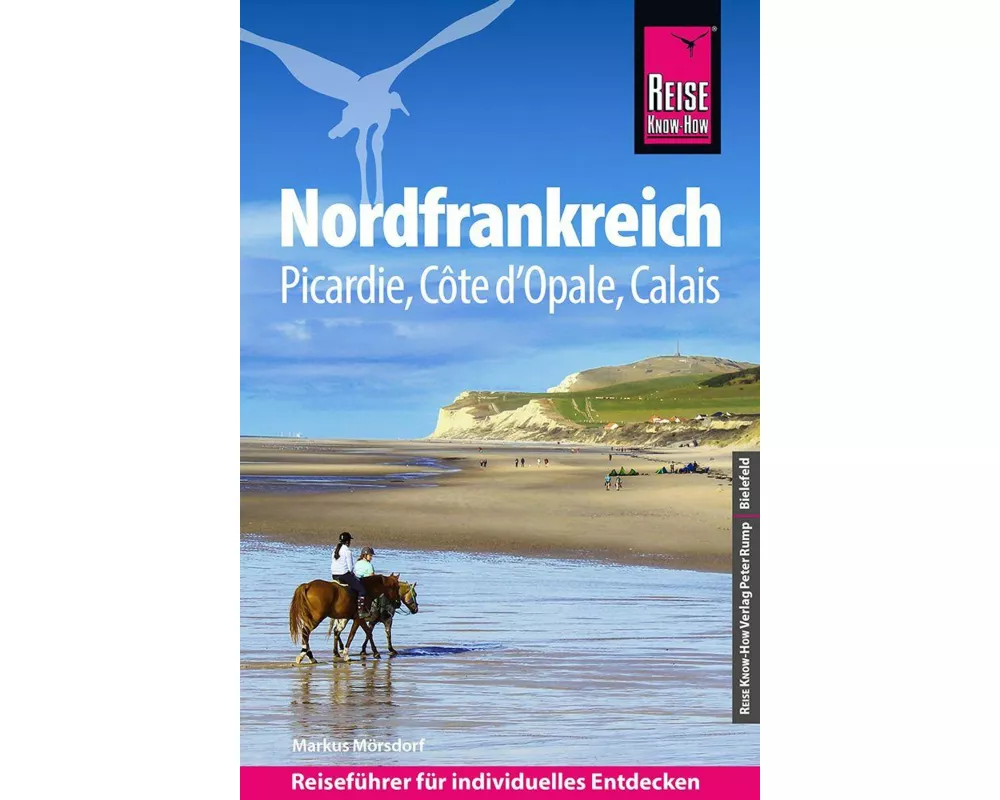 Reise Know-How Reiseführer Nordfrankreich