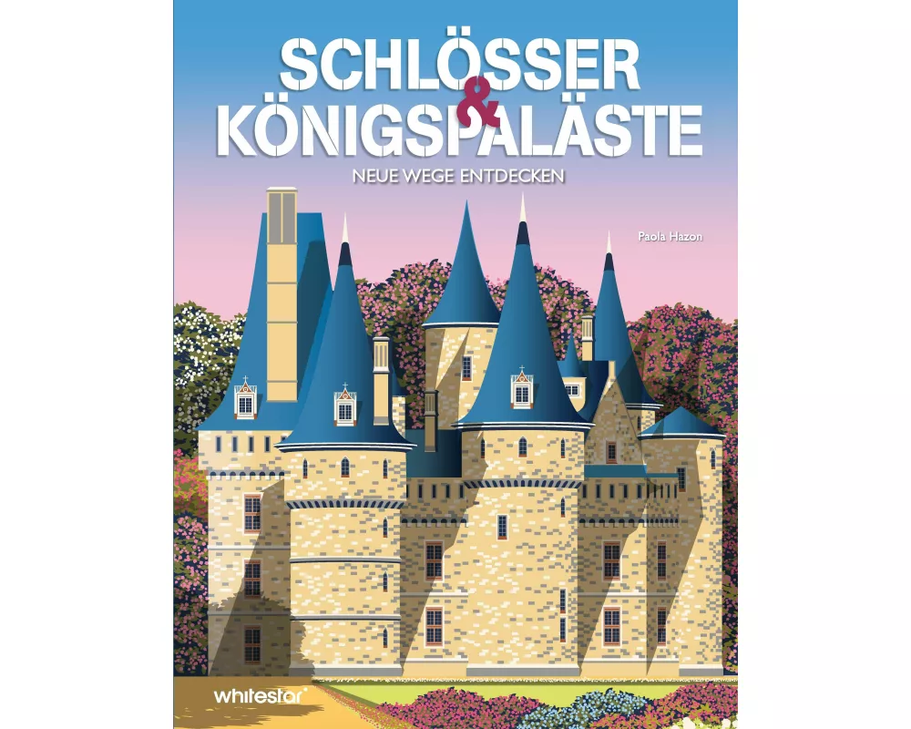Schlösser & Königspaläste