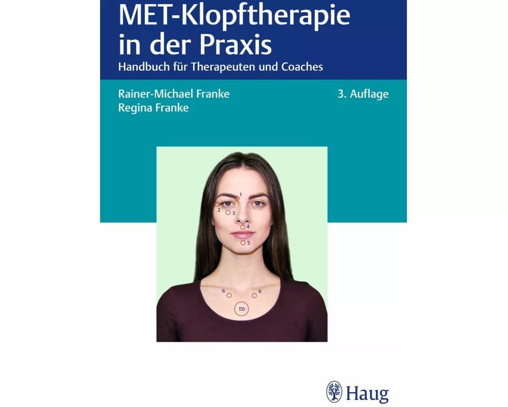 MET-Klopftherapie in der Praxis