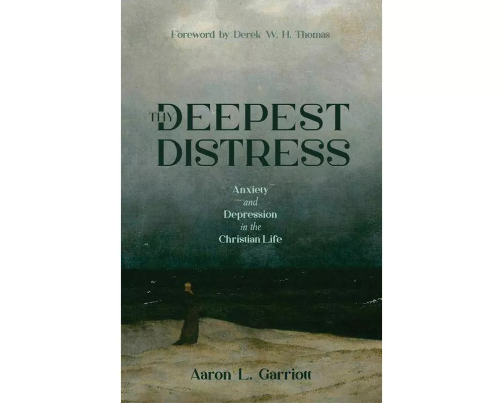 Thy Deepest Distress