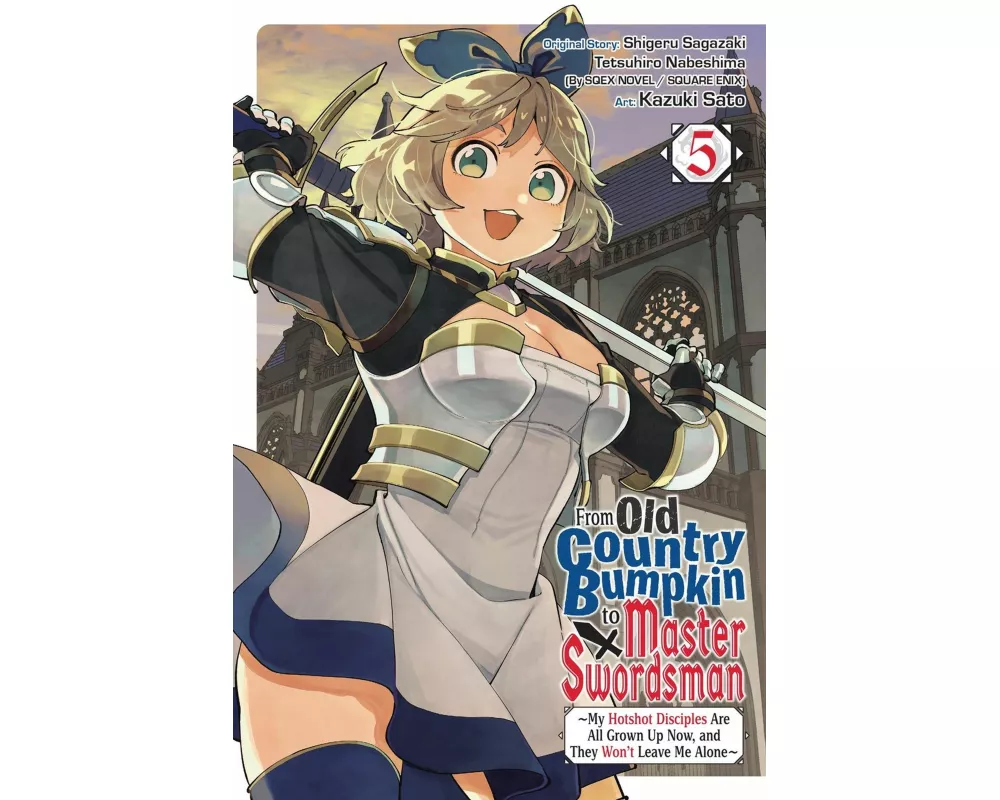 From Old Country Bumpkin to Master Swordsman, Vol. 5