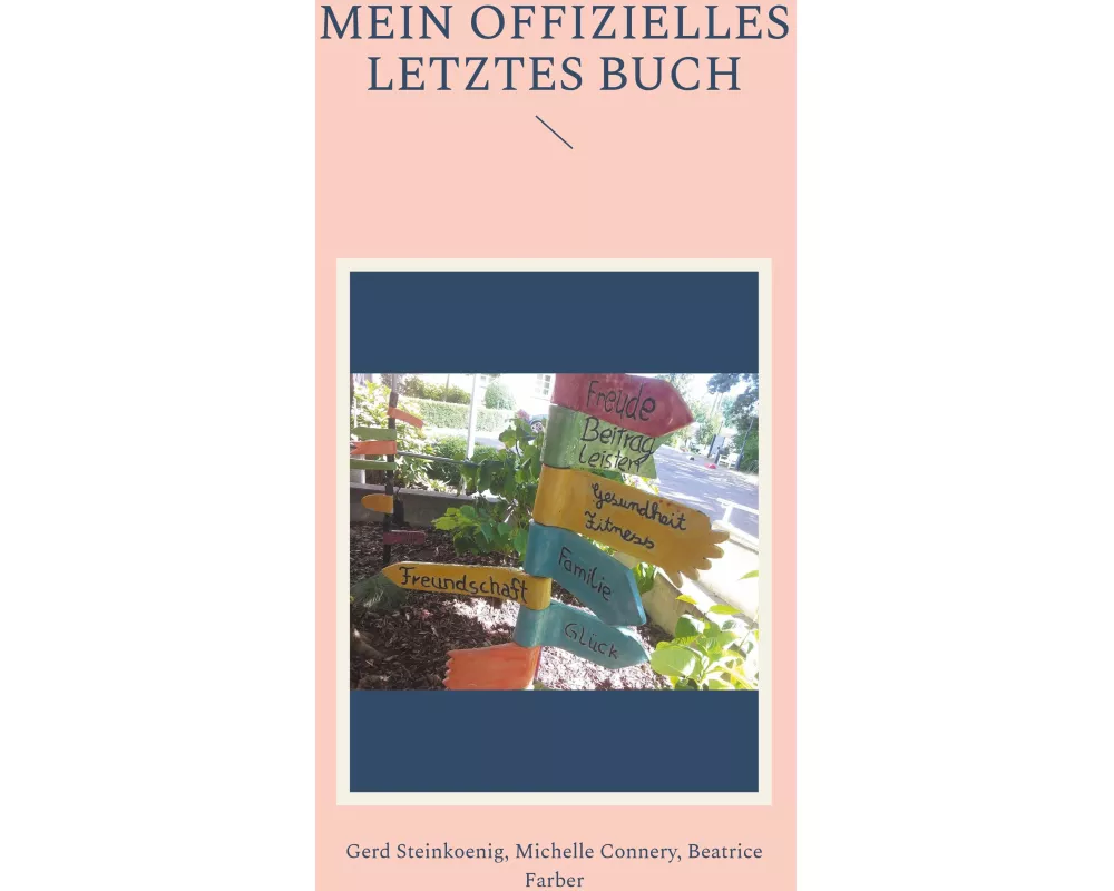 Mein offizielles letztes Buch