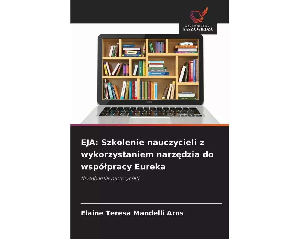 EJA: Szkolenie nauczycieli z wykorzystaniem narz¿dzia do wspó¿pracy Eureka