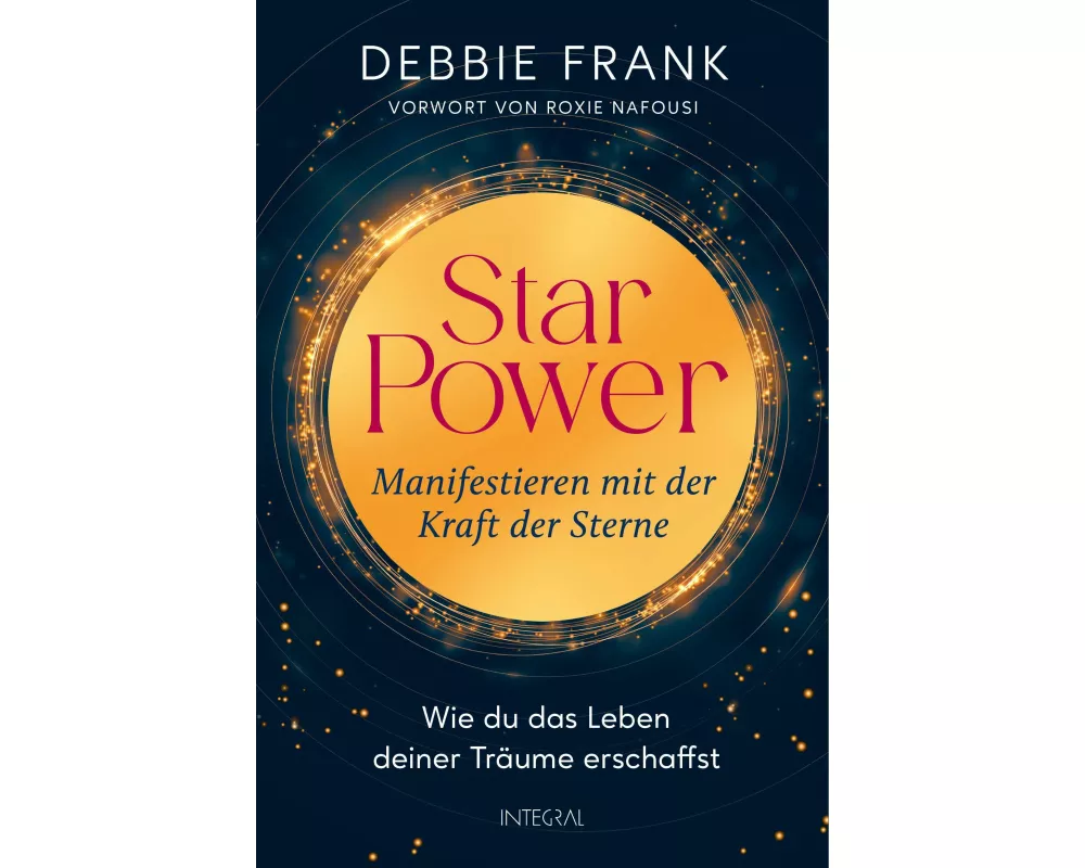 StarPower – Manifestieren mit der Kraft der Sterne
