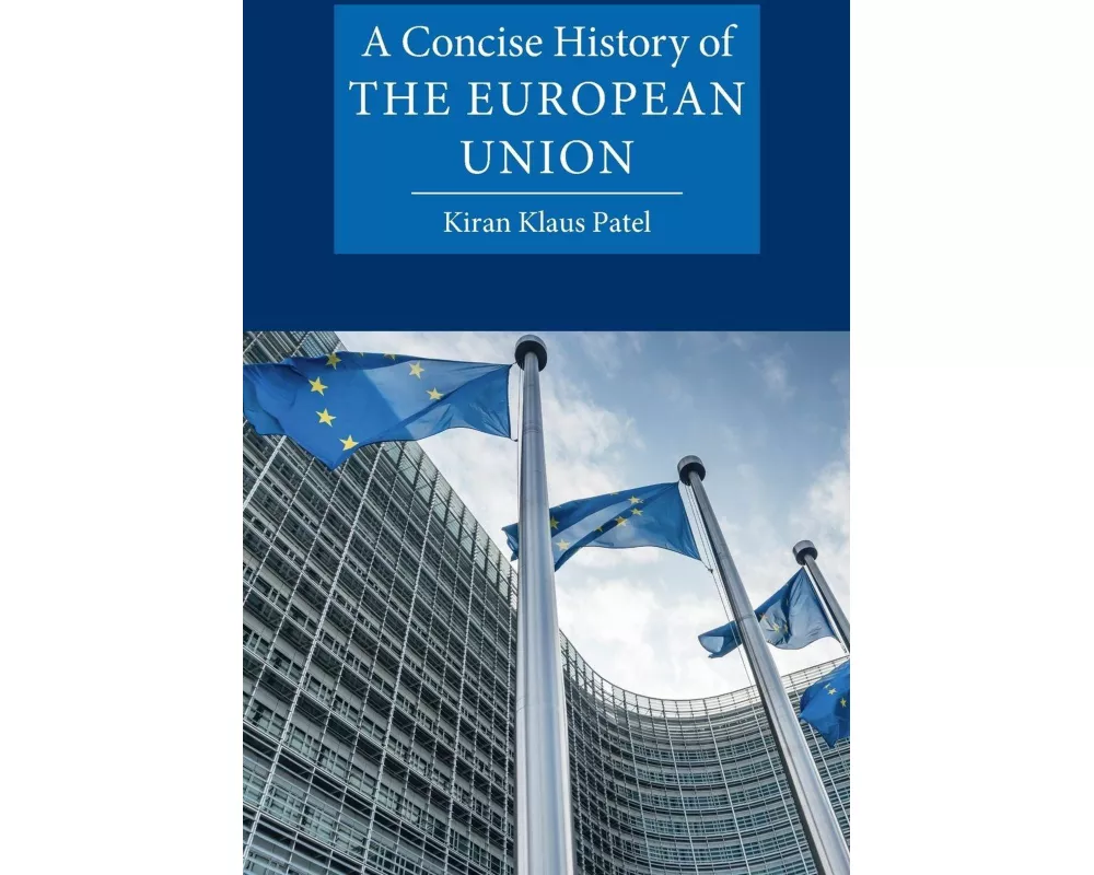 A Concise History of the European Union
