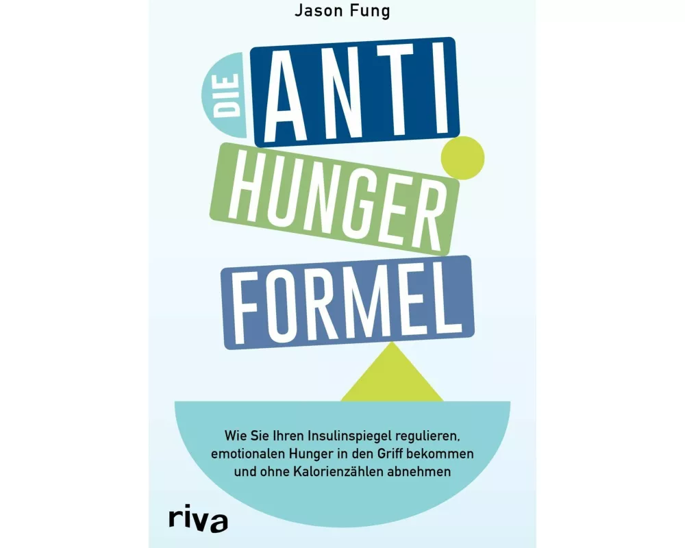 Die Anti-Hunger-Formel