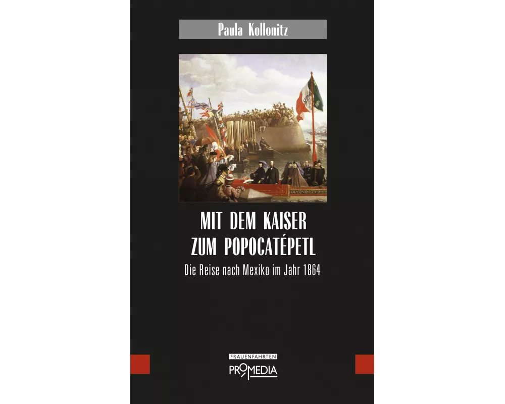 Mit dem Kaiser zum Popocatépetl