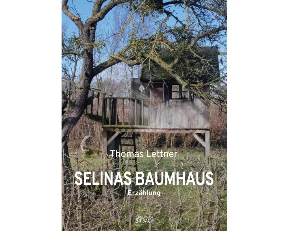 Selinas Baumhaus