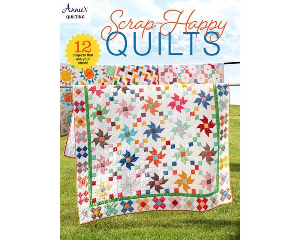 Scrap-Happy Quilts