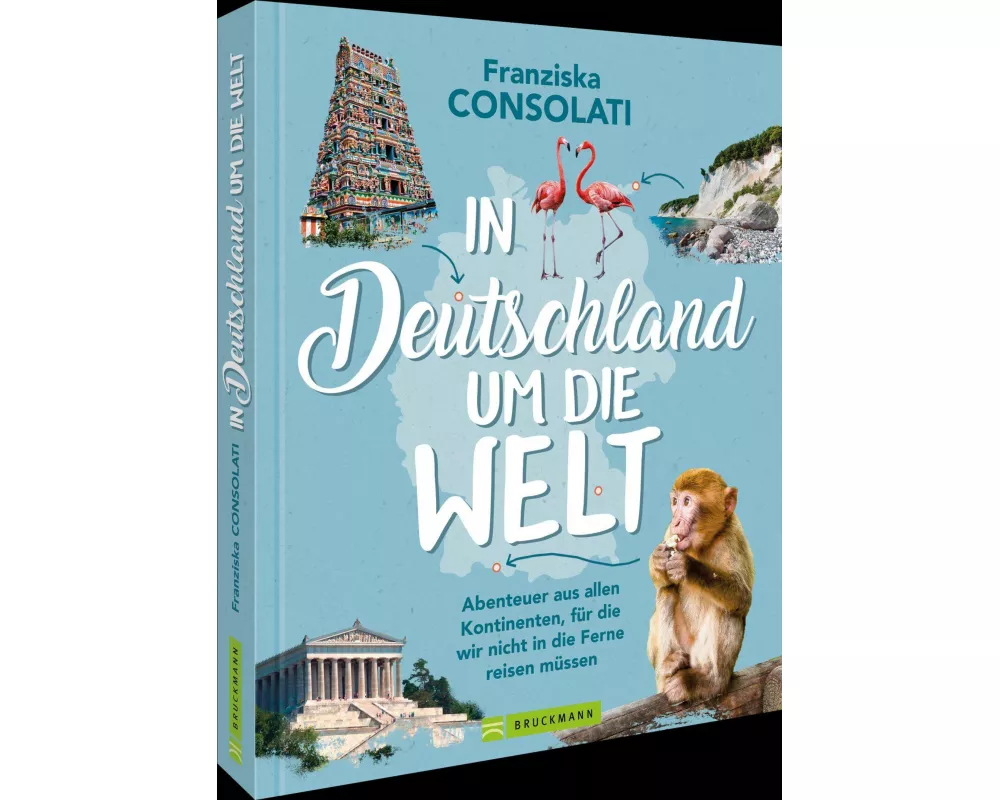 In Deutschland um die Welt