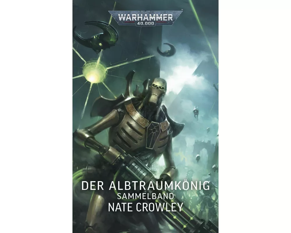 Warhammer 40.000 - Der Albtraumkönig