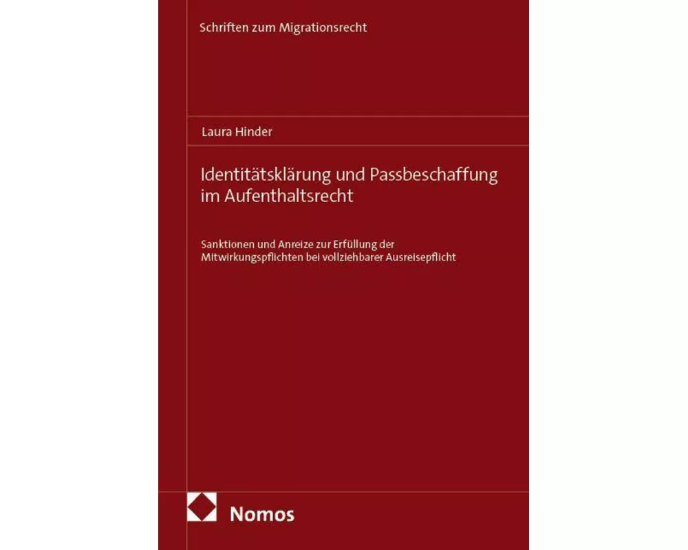 Identitätsklärung und Passbeschaffung im Aufenthaltsrecht