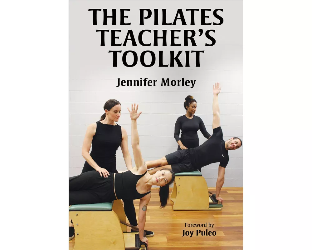 The Pilates Teacher's Toolkit