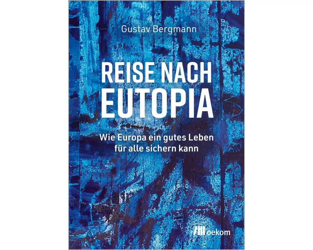 Reise nach Eutopia