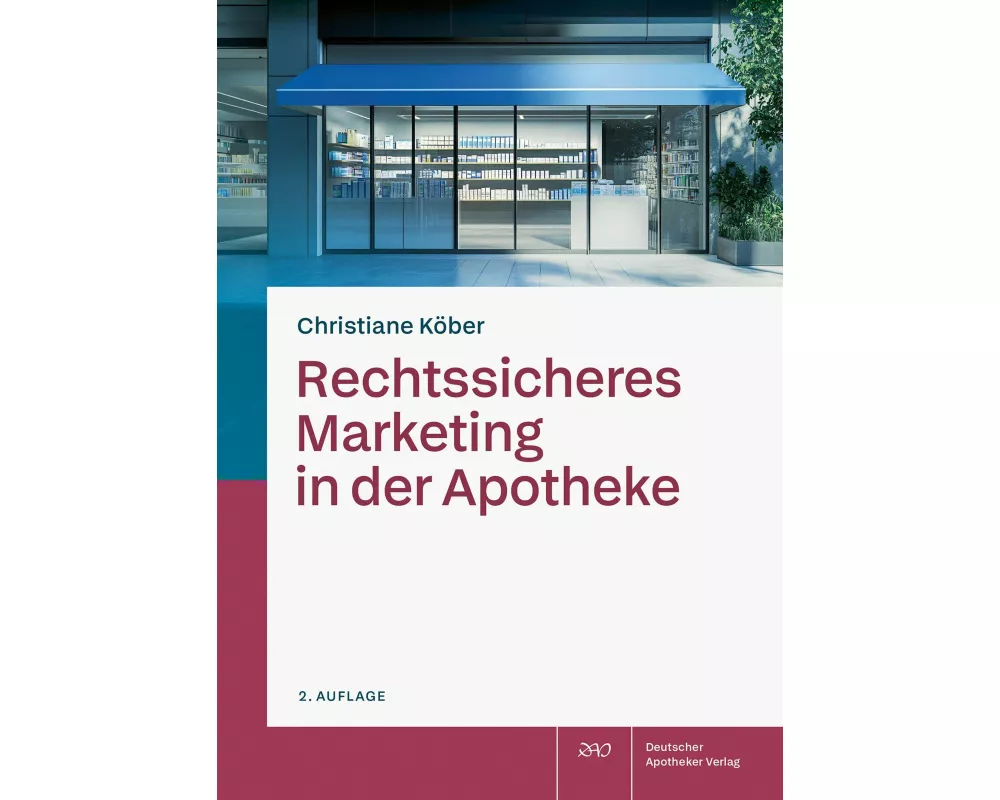 Rechtssicheres Marketing in der Apotheke